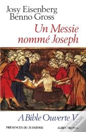 À Bible Ouverte Tome 5 : Un Messie Nommé Joseph