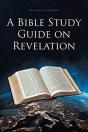 A Bible Study Guide On Revelation - Preview