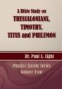 A Bible Study On Thessalonians, Timothy, Titus And Philemon - Preview