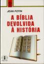 A Bíblia Devolvida à História - Preview