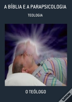 Capa do artigo A Bíblia E A Parapsicologia
