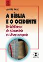 A Bíblia e o Ocidente - Preview