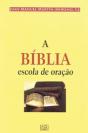 A Bíblia - Escola de Oração - Preview