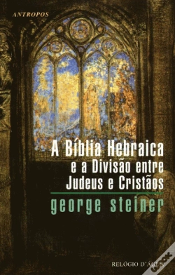 Capa do artigo A Bíblia Hebraica e a Divisão Entre Judeus e Cristãos