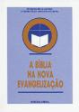 A Bíblia na Nova Evangelização - Preview