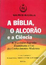 A Bíblia, o Alcorão e a Ciência