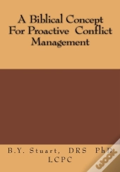 A Biblical Concept  For Proactive  Confl