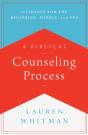 A Biblical Counseling Process - Preview