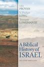 A Biblical History Of Israel, Second Edition - Preview