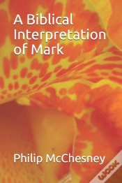 Capa do artigo A Biblical Interpretation Of Mark
