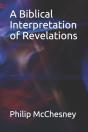 A Biblical Interpretation Of Revelations - Preview