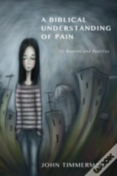 A Biblical Understanding Of Pain