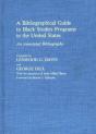A Bibliographical Guide To Black Studies Programs In The United States - Preview