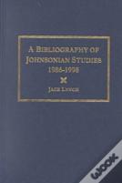 A Bibliography Of Johnsonian Studies, 1986-1998