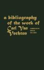 A Bibliography Of The Work Of Carl Van Vechten - Preview