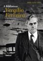 A Biblioteca de Vergílio Ferreira - Preview