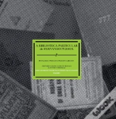 A Biblioteca Particular de Fernando Pessoa