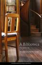 A Biblioteca, Uma Segunda Casa - Preview
