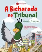 A Bicharada no Tribunal