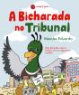 A Bicharada no Tribunal - Preview