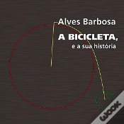 Capa do artigo A Bicicleta e a sua História