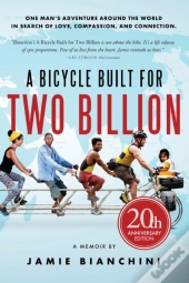 A Bicycle Built For Two Billion: 20th An