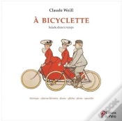Capa do artigo À Bicyclette : Balade Dans Le Temps