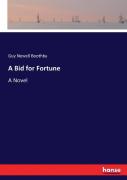 A Bid For Fortune