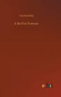 A Bid For Fortune - Preview
