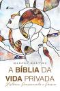 A BíBlia Da Vida Privada - Preview
