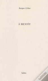 À Bientôt