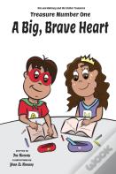 A Big, Brave Heart
