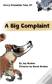 A Big Complaint