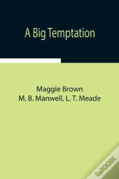 A Big Temptation
