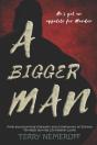A Bigger Man - Preview
