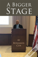 A Bigger Stage
