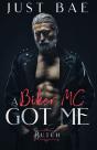 A Biker Mc Got Me - Preview