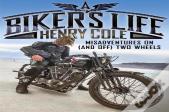 A Biker'S Life