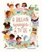 A Billion Ways To Be - Preview