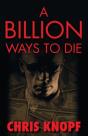A Billion Ways To Die - Preview
