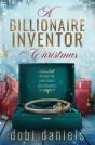 A Billionaire Inventor For Christmas - Preview