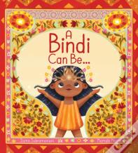 A Bindi Can Be...