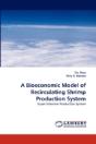 A Bioeconomic Model Of Recirculating Shrimp Production System - Preview