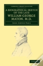 Capa do artigo A Biographical Sketch Of The Late William George Maton M.D.