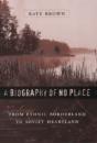 A Biography Of No Place - Preview
