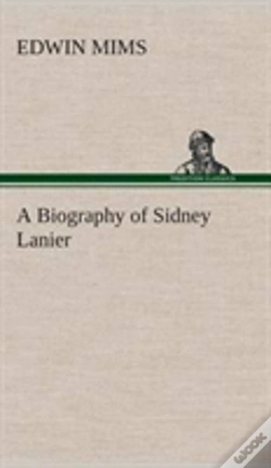Capa do artigo A Biography Of Sidney Lanier