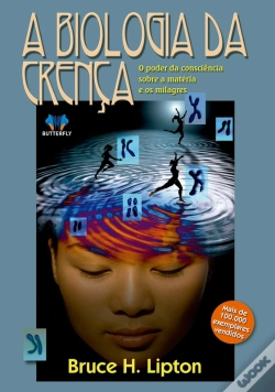 Capa do artigo A Biologia Da Crença