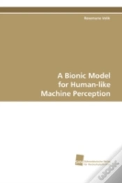 Capa do artigo A Bionic Model For Human-Like Machine Perception