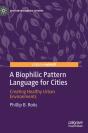 A Biophilic Pattern Language For Cities - Preview