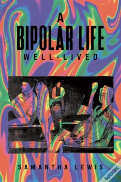 Capa do artigo A Bipolar Life Well-Lived